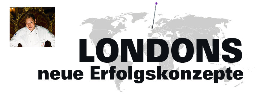 Londons neue Erfolgskonzepte mit Mirko Reeh